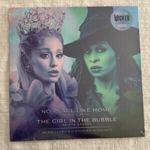 Wicked NWT | Erivo "No Place Like Home, Grande "The Girl in the Bubble" 7" vinyl